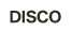 Disco